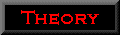 Theory
